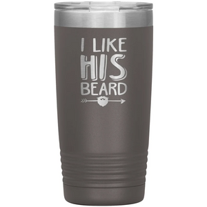 Couple's Tumbler Set - I Like His Beard / I Like Her Butt - Couple's Valentine's Day Gift