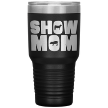 Livestock Show Mom Tumbler
