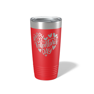 Happy Valentine's Day 20oz Tumbler