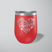 Happy Valentine's Day 12oz Stemless Wine Tumbler - Valentine's Day Gift